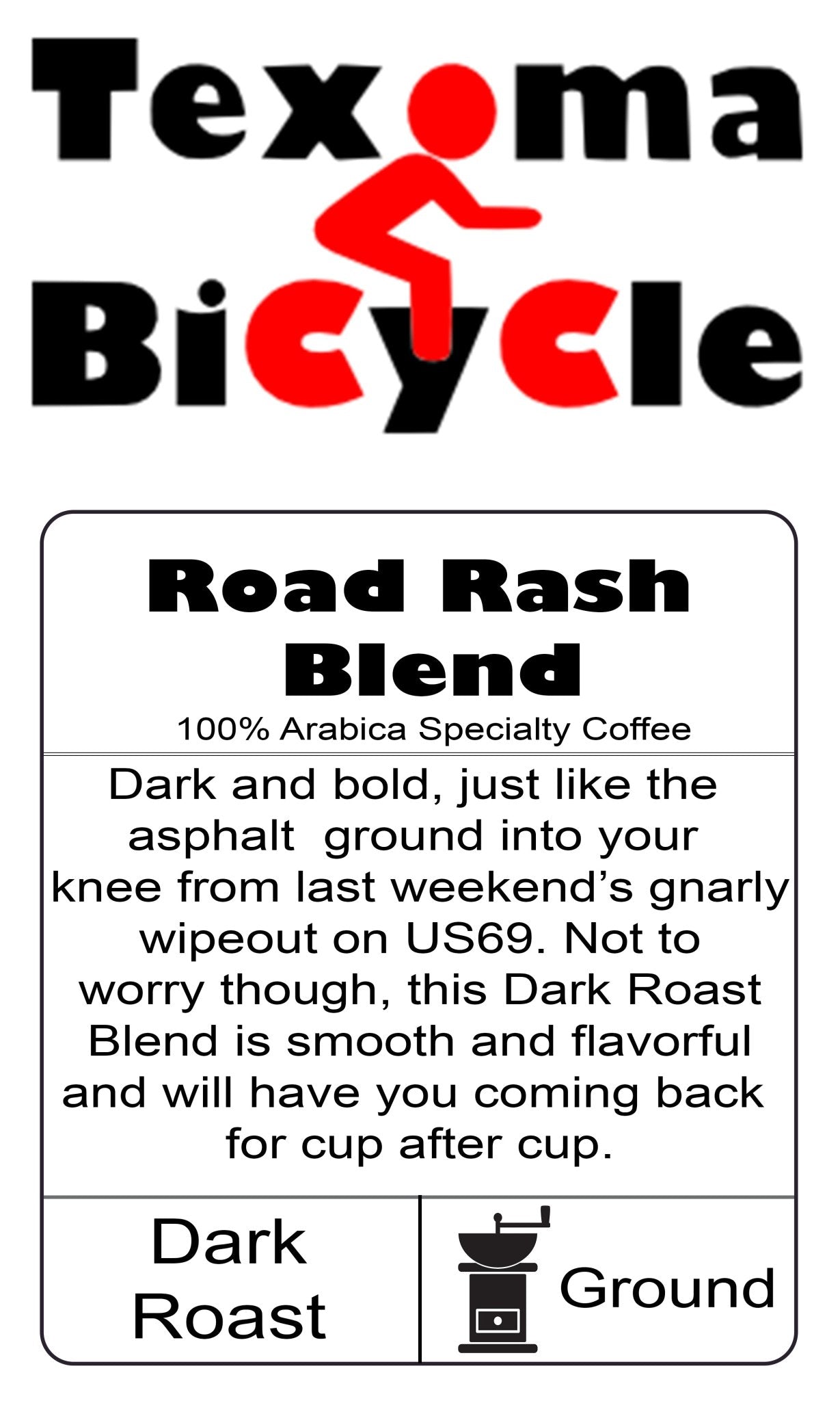 Texoma Bike Shop Drip Blend - US Roast